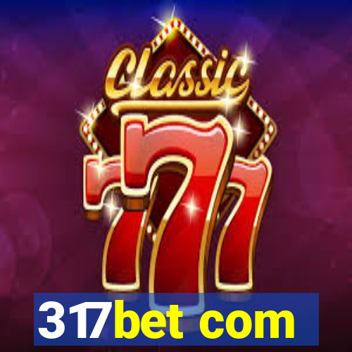 317bet com