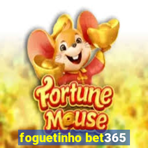 foguetinho bet365