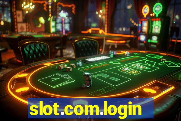 slot.com.login