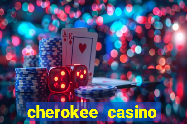 cherokee casino north carolina