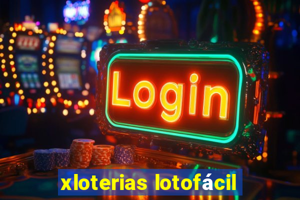 xloterias lotofácil