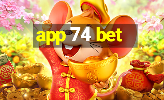 app 74 bet