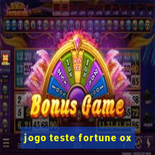 jogo teste fortune ox