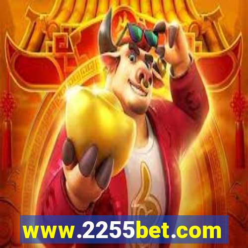 www.2255bet.com