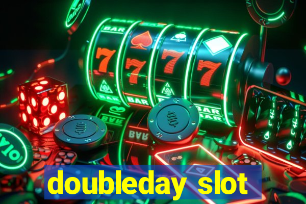 doubleday slot