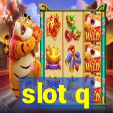 slot q