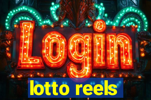 lotto reels