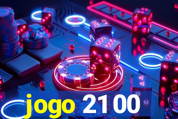 jogo 21 00