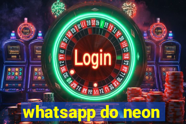 whatsapp do neon