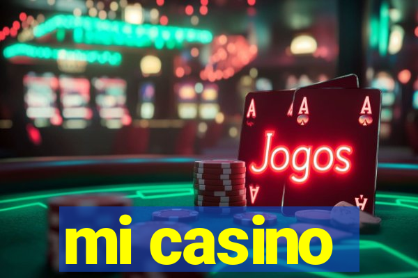 mi casino