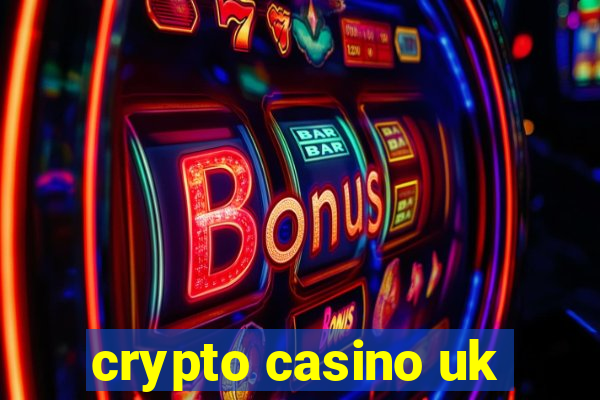 crypto casino uk