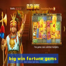 big win fortune gems