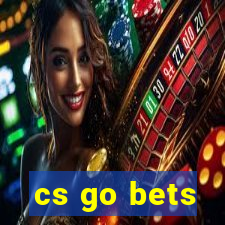 cs go bets