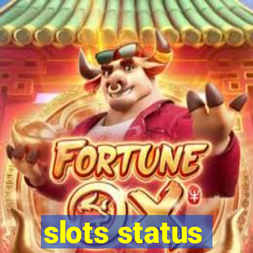 slots status