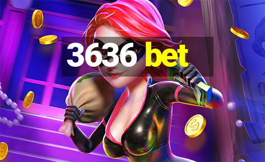 3636 bet