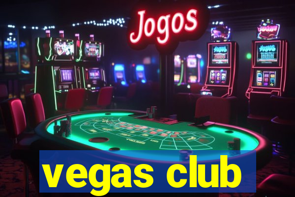 vegas club