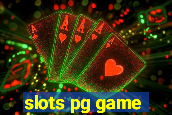 slots pg game