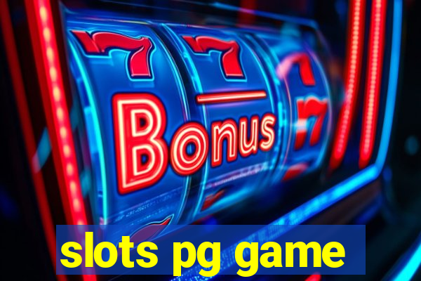 slots pg game