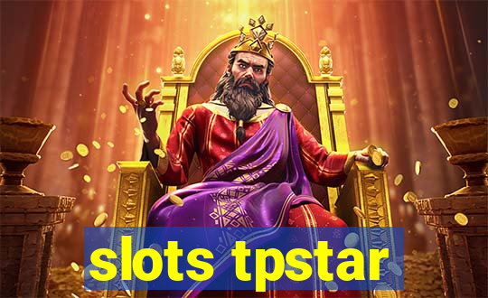 slots tpstar