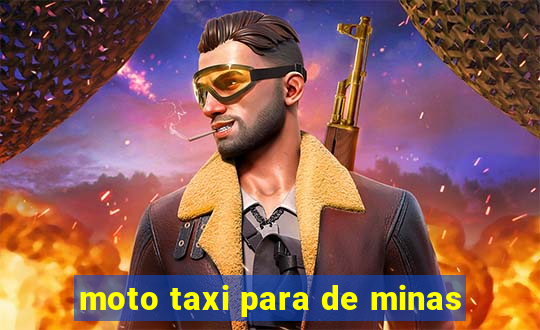 moto taxi para de minas