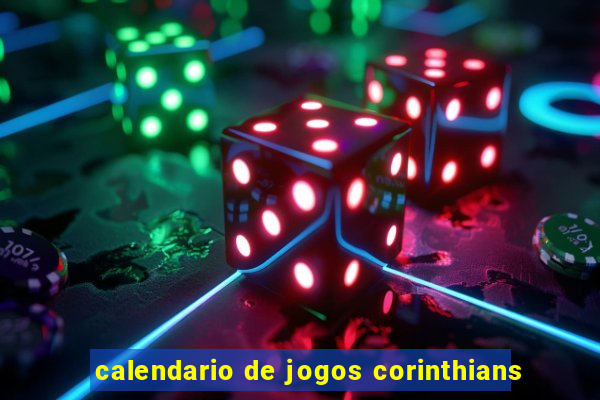 calendario de jogos corinthians