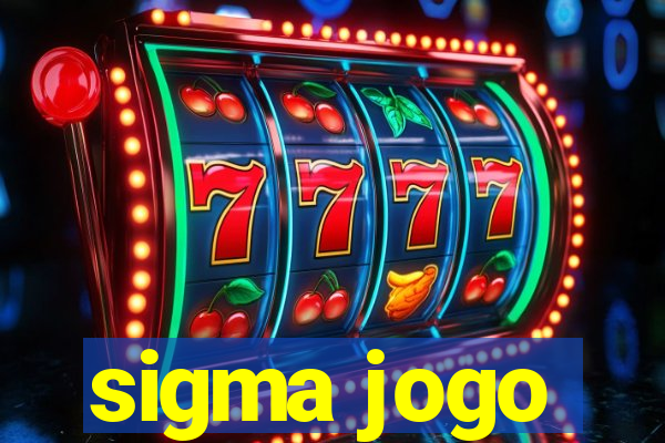 sigma jogo