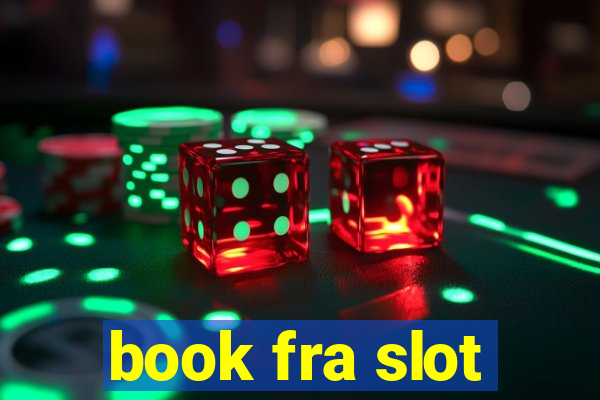 book fra slot