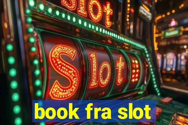 book fra slot