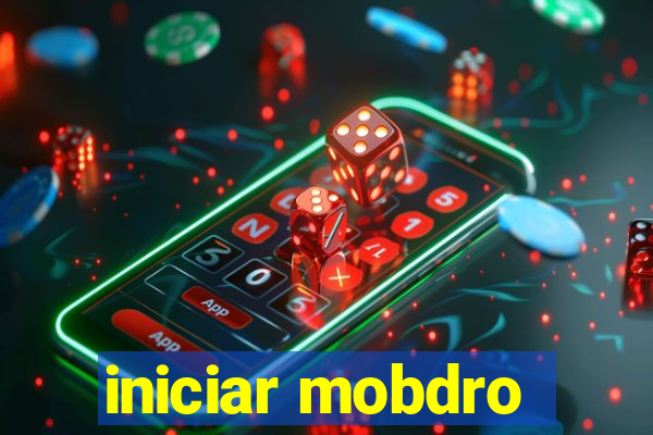 iniciar mobdro