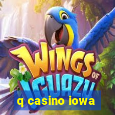 q casino iowa