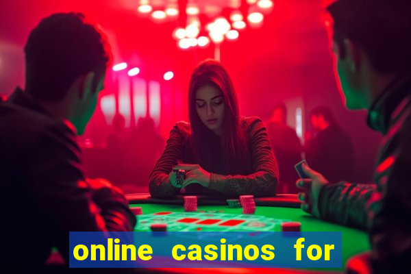 online casinos for real money