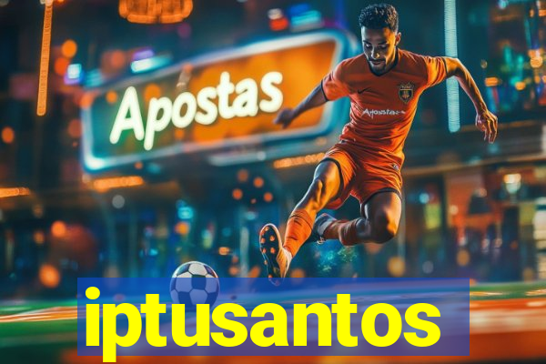 iptusantos