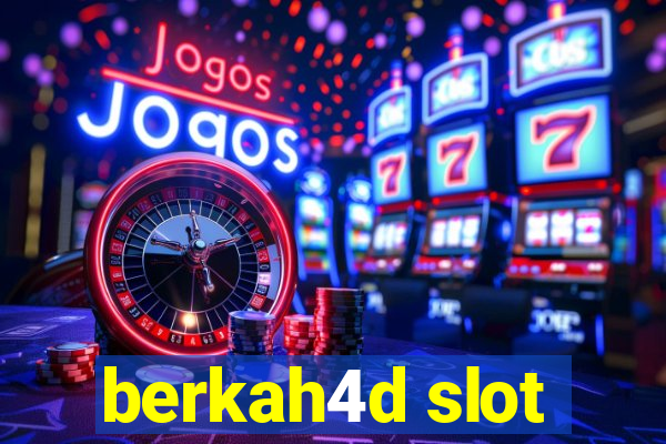 berkah4d slot