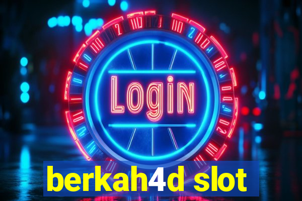 berkah4d slot