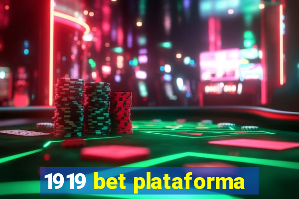 1919 bet plataforma