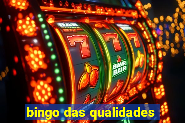 bingo das qualidades