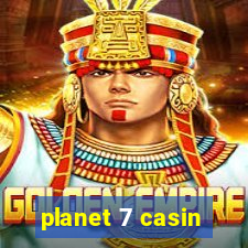 planet 7 casin