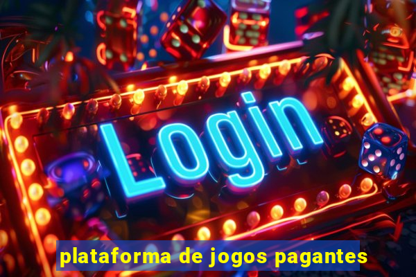 plataforma de jogos pagantes