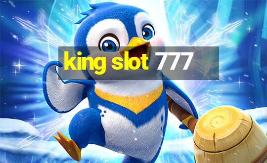 king slot 777