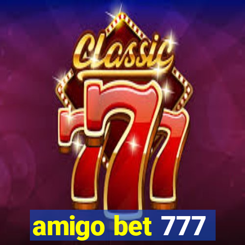 amigo bet 777