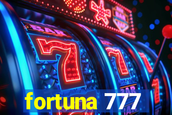 fortuna 777