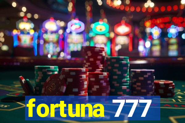 fortuna 777