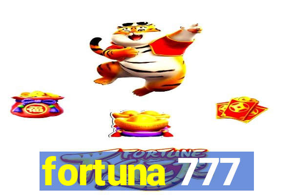 fortuna 777