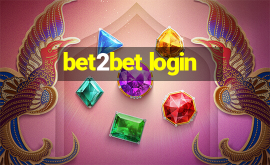 bet2bet login