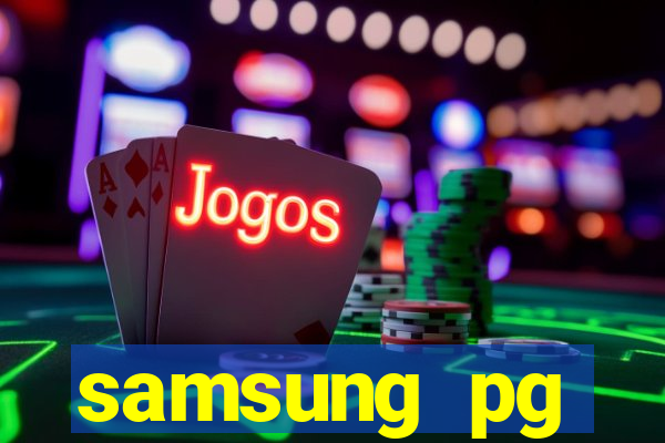 samsung pg plataforma de jogos