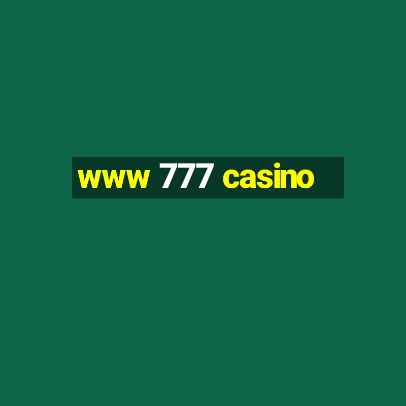 www 777 casino