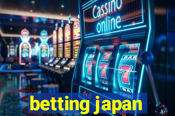 betting japan