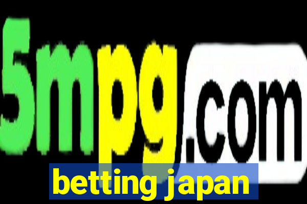 betting japan