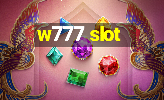 w777 slot