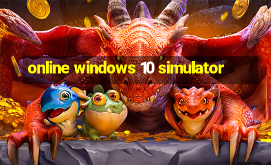 online windows 10 simulator